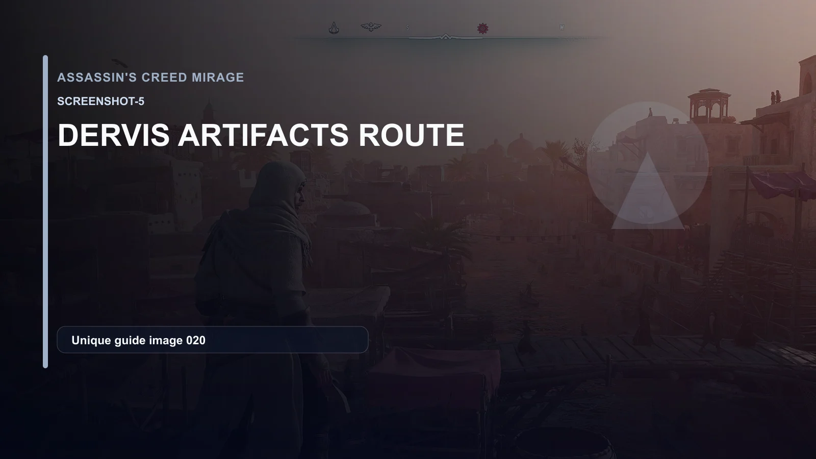 Dervis Artifacts Route: Safer Pickpockets with Less Travel